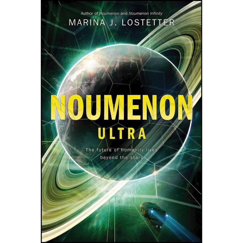 کتاب Noumenon Ultra اثر Marina J. Lostetter انتشارات Harper Voyager