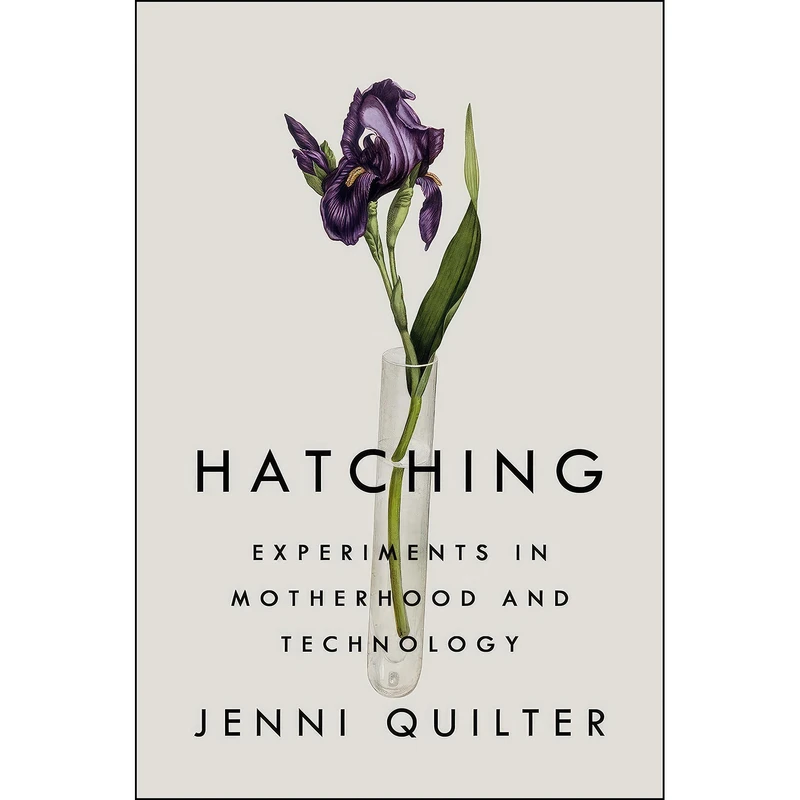 کتاب Hatching اثر Jenni Quilter انتشارات Riverhead Books