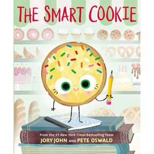 کتاب The Smart Cookie اثر Jory John and Pete Oswald انتشارات HarperCollins