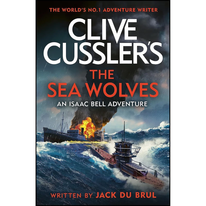 کتاب Clive Cussler The Sea Wolves اثر Jack B. Du Brul انتشارات تازه ها