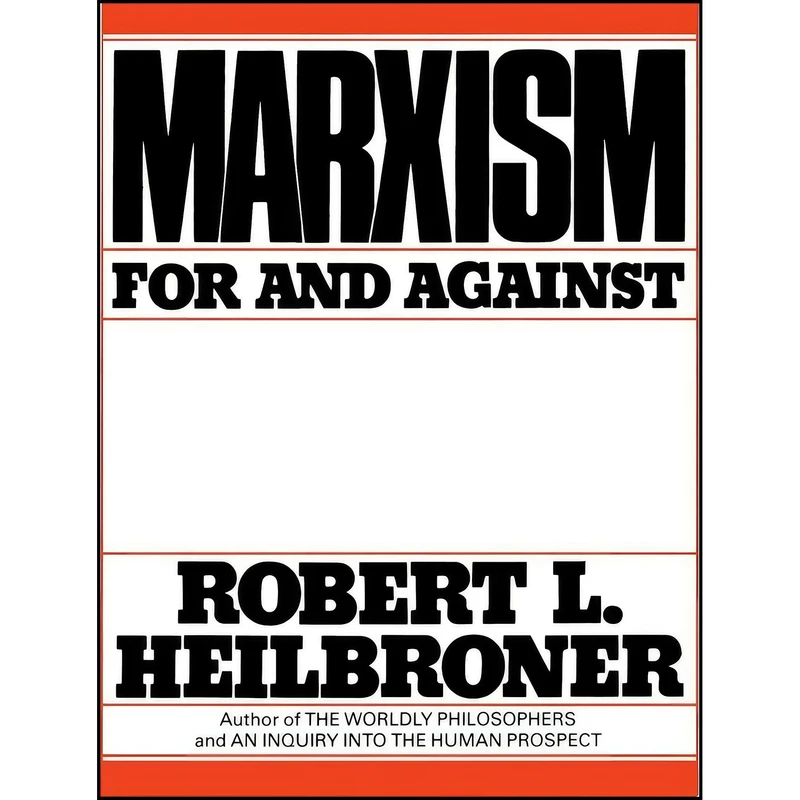 کتاب Marxism اثر Robert L. Heilbroner انتشارات W. W. Norton Company