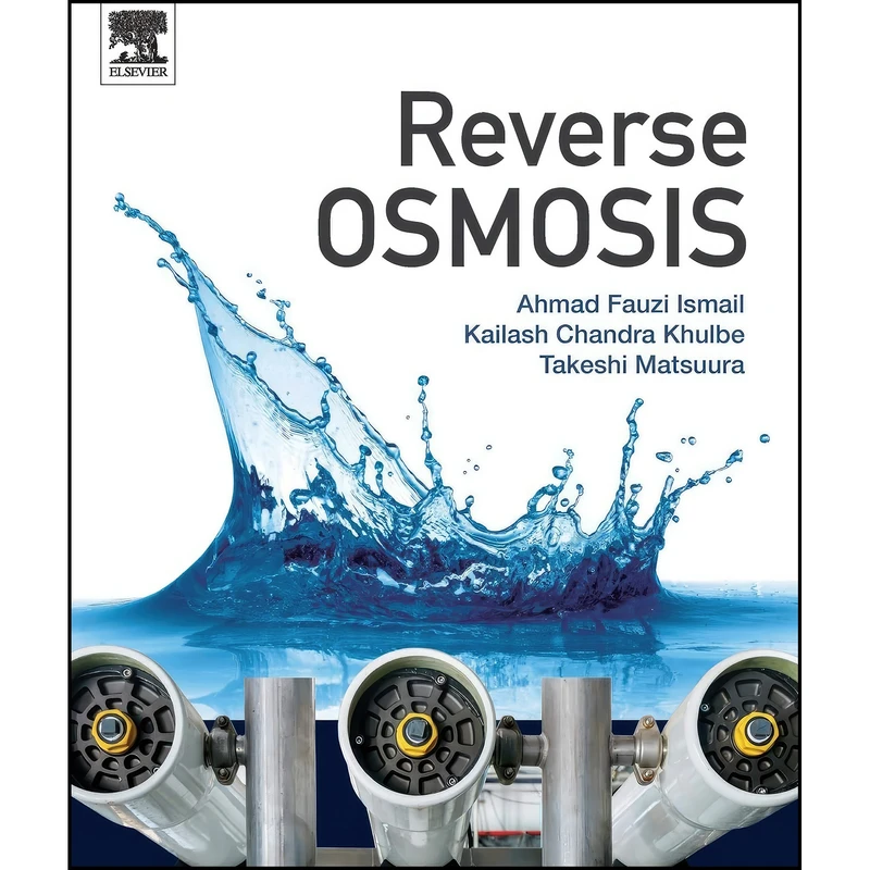 کتاب Reverse Osmosis اثر جمعي از نويسندگان انتشارات Elsevier