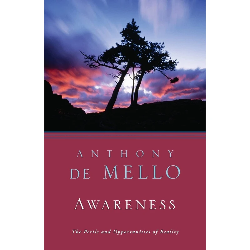 کتاب Awareness اثر ANTHONY DE MELLO انتشارات تازه ها