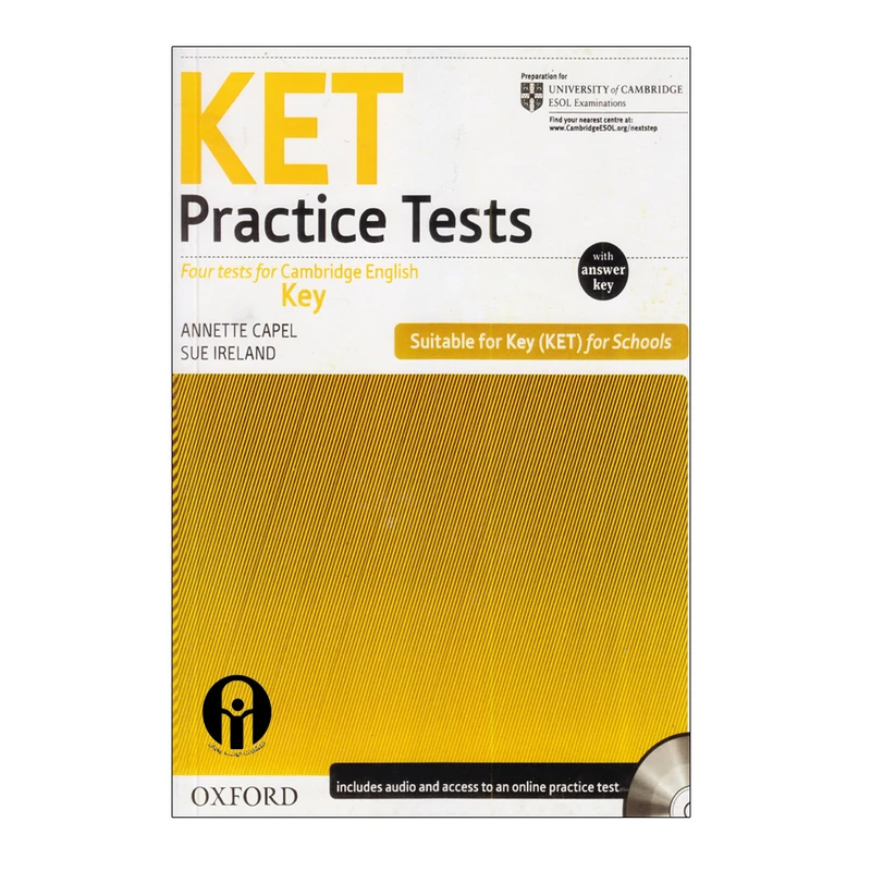 کتاب KET Practice Tests With Answer Key اثر Annette Capel And Sue Ireland انتشارات الوندپویان