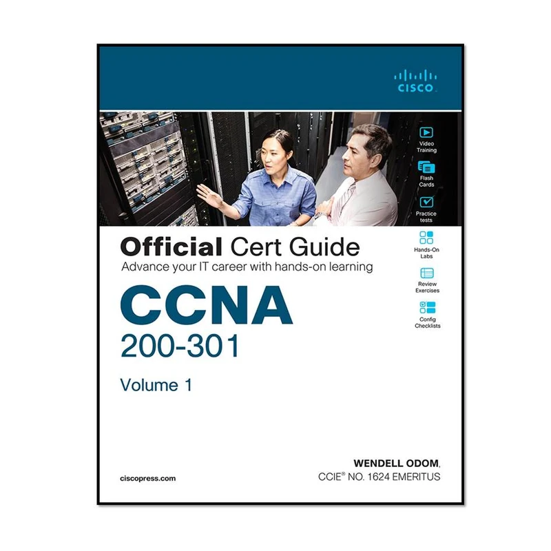 کتاب CCNA 200-301 Official Cert Guide, Volume 1 اثر Wendell Odom انتشارات مؤلفین طلایی