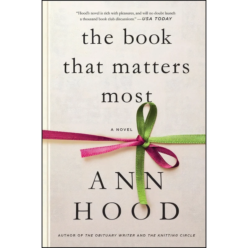 کتاب The Book That Matters Most اثر Ann Hood انتشارات W. W. Norton & Company
