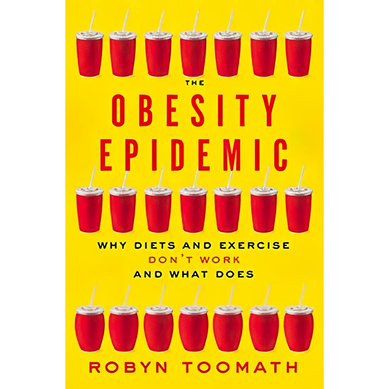 کتاب The Obesity Epidemic اثر Robyn Toomath انتشارات Johns Hopkins University Press
