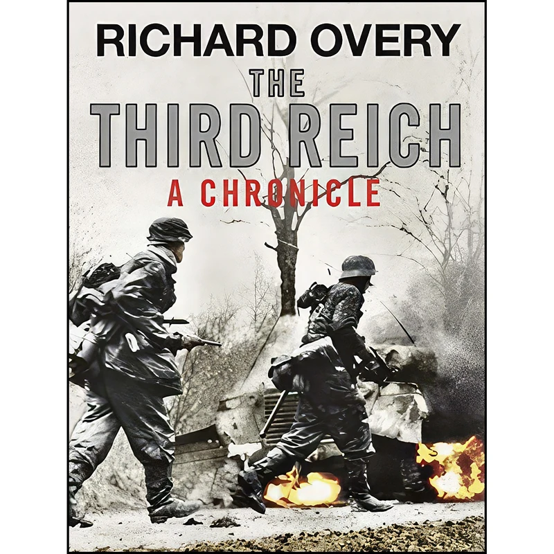 کتاب The Third Reich اثر Richard Overy انتشارات Quercus