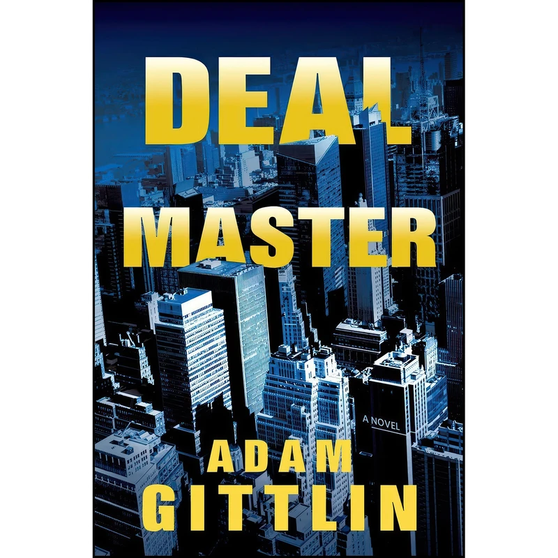 کتاب Deal Master اثر Adam Gittlin انتشارات Oceanview Publishing