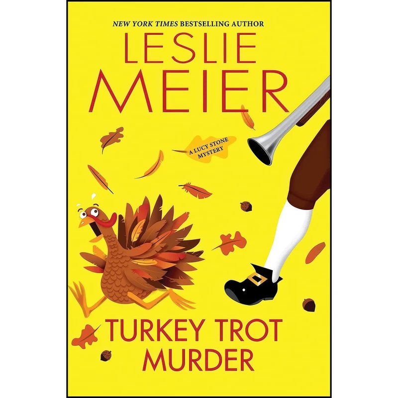 کتاب Turkey Trot Murder  اثر Leslie Meier انتشارات Kensington