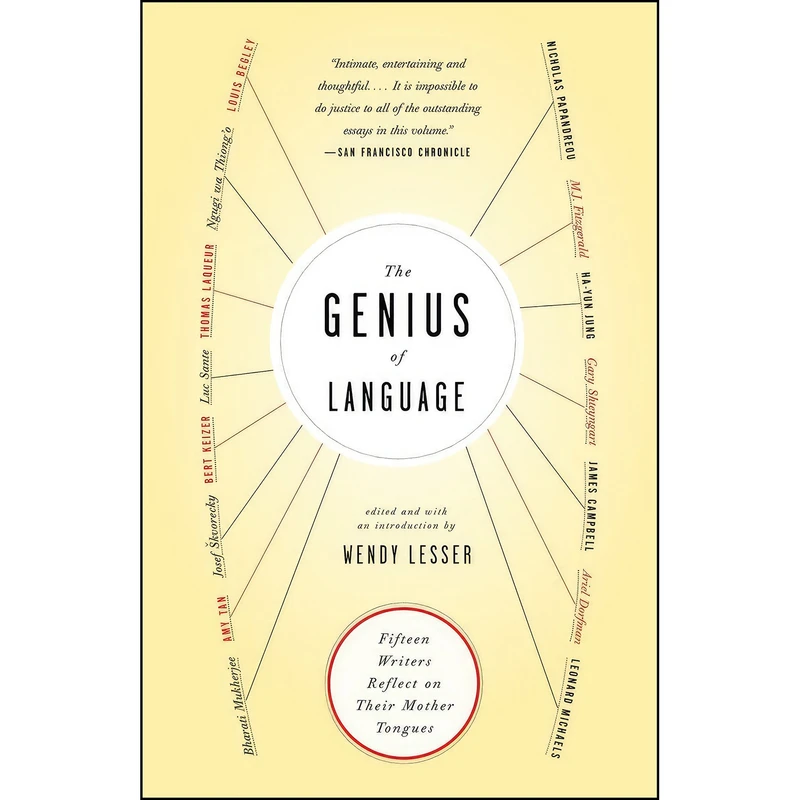 کتاب The Genius of Language اثر Wendy Lesser and Nick Papandreou انتشارات Anchor