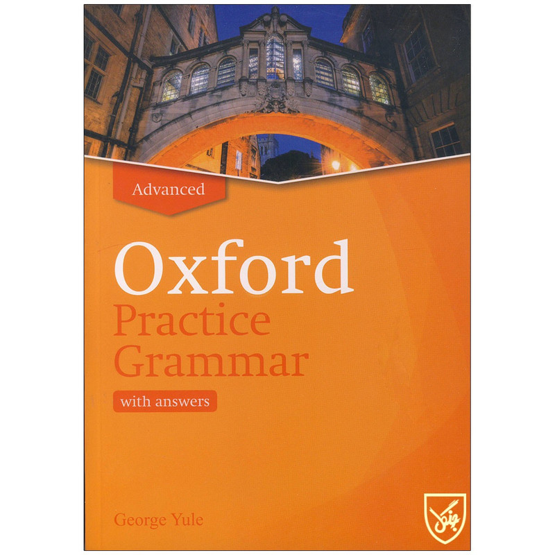 کتاب Oxford Practice Grammar Advanced اثر George Yule انتشارات جنگل کتاب Oxford Practice Grammar Advanced اثر George Yule انتشارات جنگل