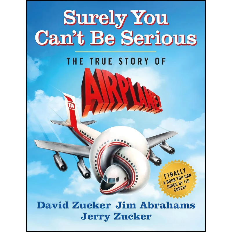 کتاب Surely You Cant Be Serious اثر جمعي از نويسندگان انتشارات St. Martins Press