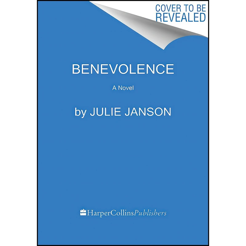 کتاب Benevolence اثر Julie Janson انتشارات HarperVia