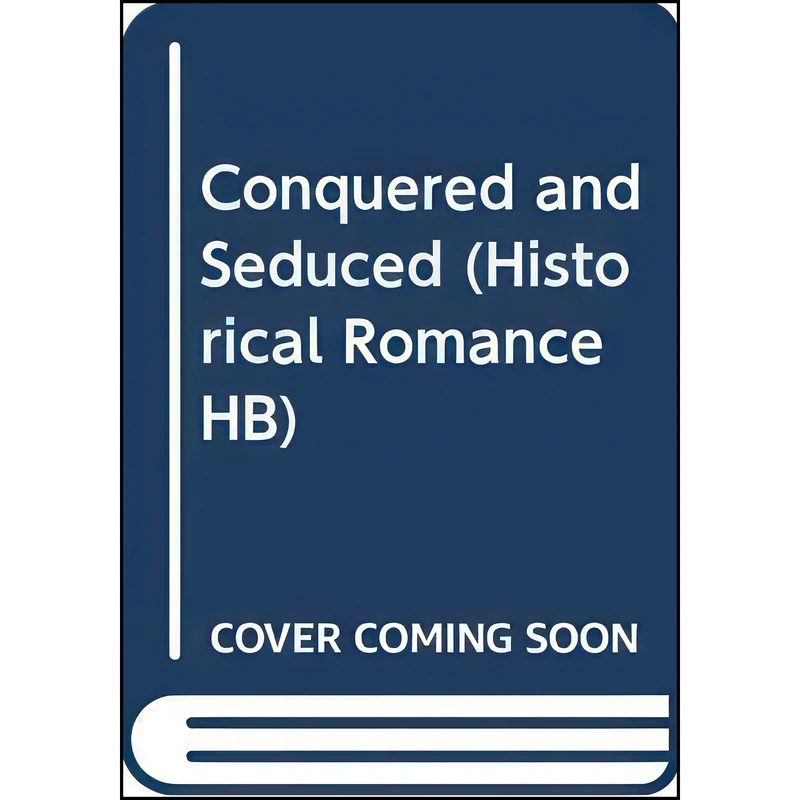 کتاب Conquered and Seduced  اثر Lyn Randal انتشارات Mills Boon Series Hardback