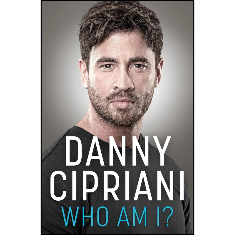 کتاب Who Am I? اثر Danny Cipriani انتشارات HarperCollins