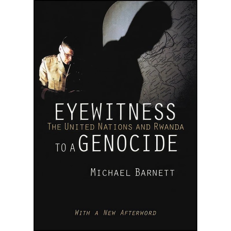 کتاب Eyewitness to a Genocide اثر Michael N. Barnett انتشارات Cornell University Press