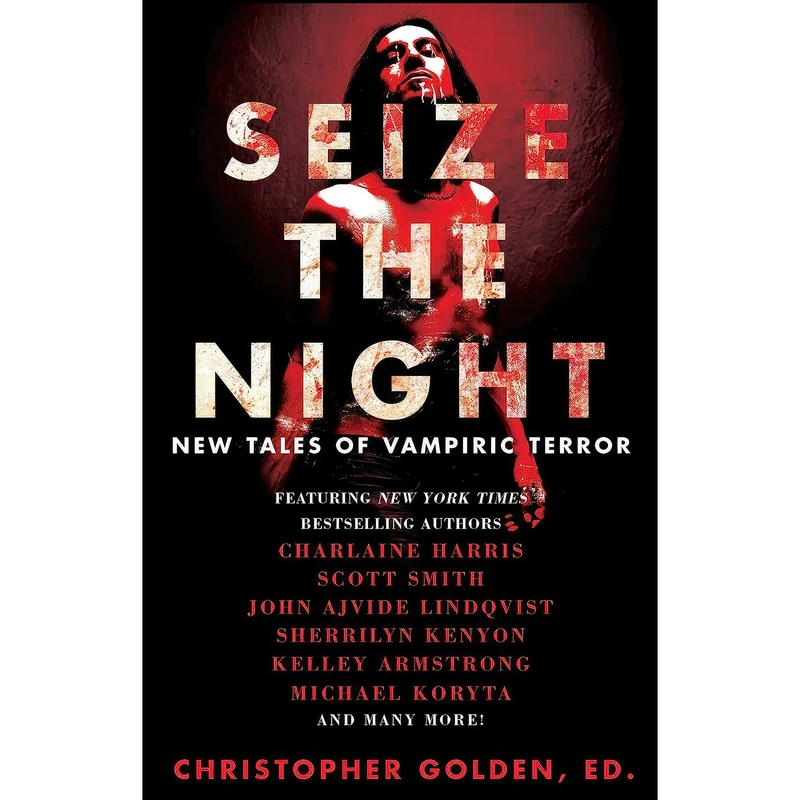 کتاب Seize the Night اثر جمعي از نويسندگان انتشارات Gallery Books