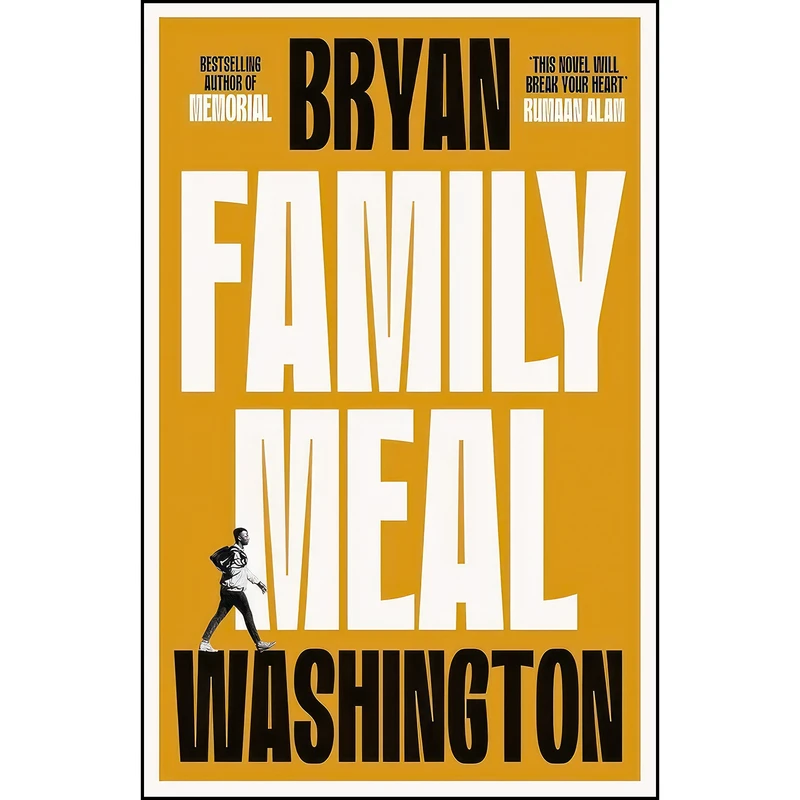 کتاب Family Meal اثر Bryan Washington انتشارات FABER ET FABER