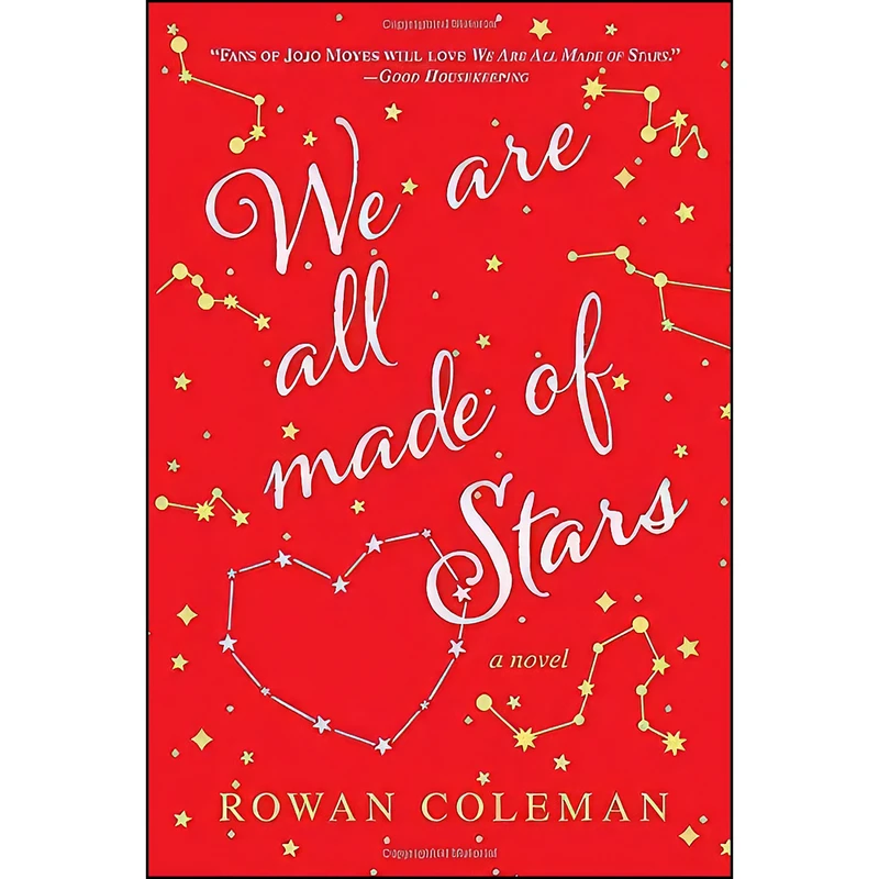 کتاب We Are All Made of Stars اثر Rowan Coleman انتشارات Ballantine Books