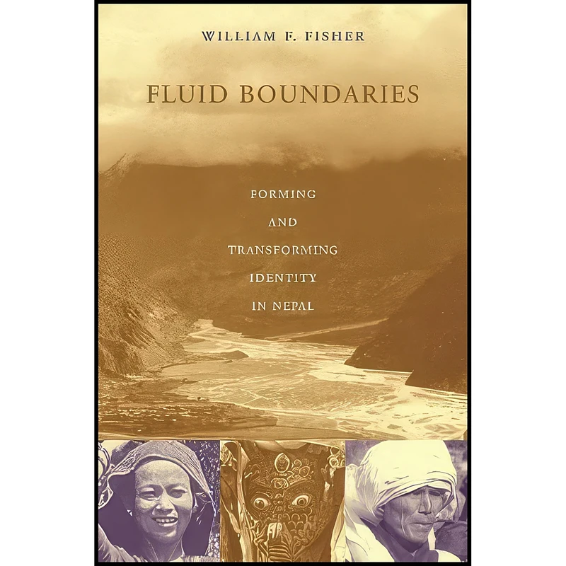 کتاب Fluid Boundaries اثر William F. Fisher انتشارات Columbia University Press