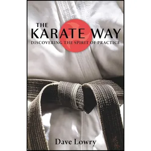 کتاب The Karate Way اثر Dave Lowry انتشارات Shambhala