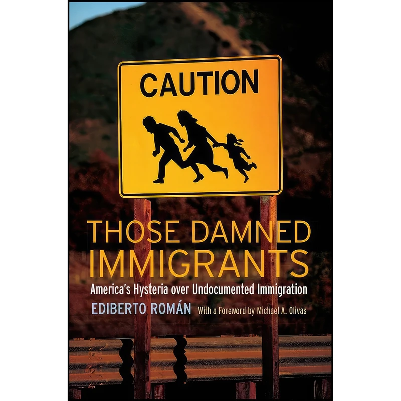 کتاب Those Damned Immigrants اثر جمعي از نويسندگان انتشارات NYU Press