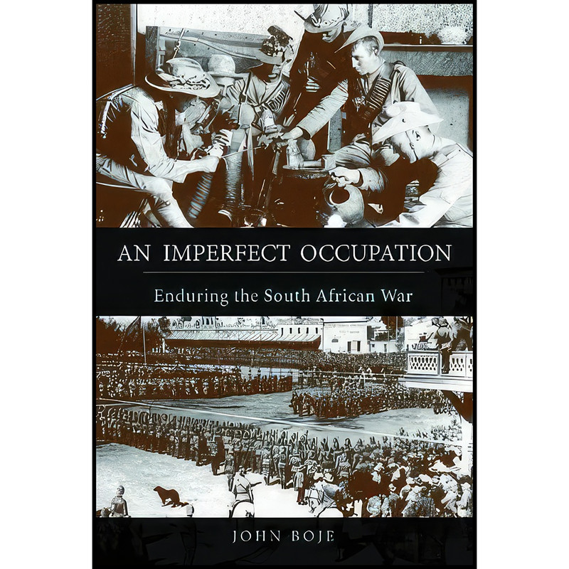 کتاب An Imperfect Occupation اثر John Boje انتشارات University of Illinois Press