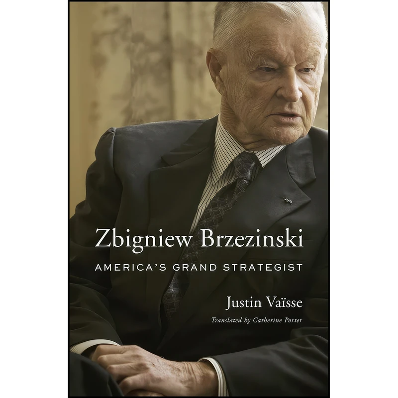 کتاب Zbigniew Brzezinski اثر جمعي از نويسندگان انتشارات Harvard University Press
