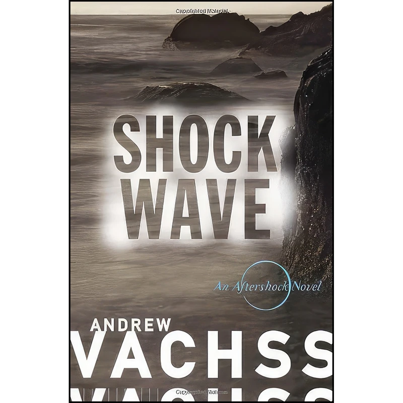 کتاب Shockwave اثر Andrew Vachss انتشارات Pantheon