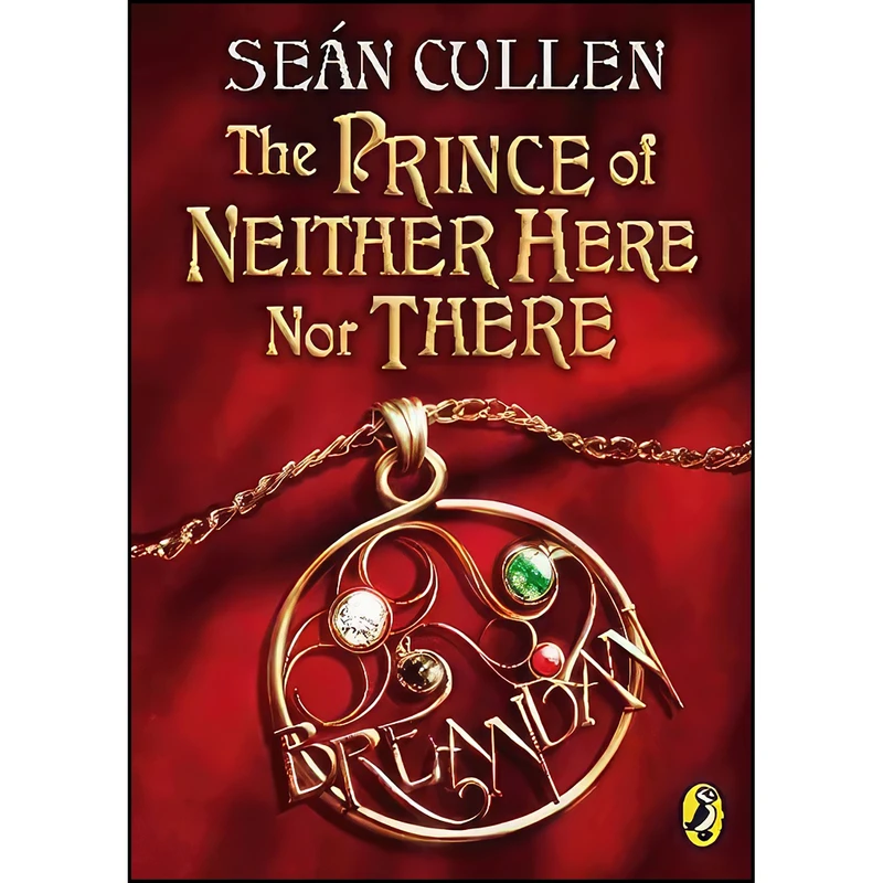 کتاب The Prince of Neither Here Nor There  اثر Sean Cullen انتشارات Puffin Canada