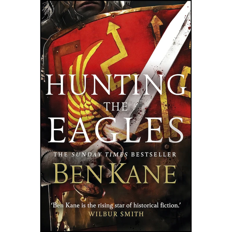 کتاب Hunting the Eagles  اثر Ben Kane and Ben Kane انتشارات Random House UK
