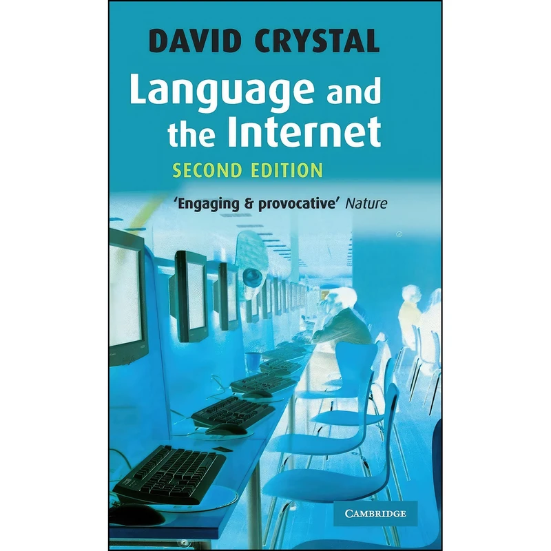 کتاب Language and the Internet اثر David Crystal انتشارات Cambridge University Press
