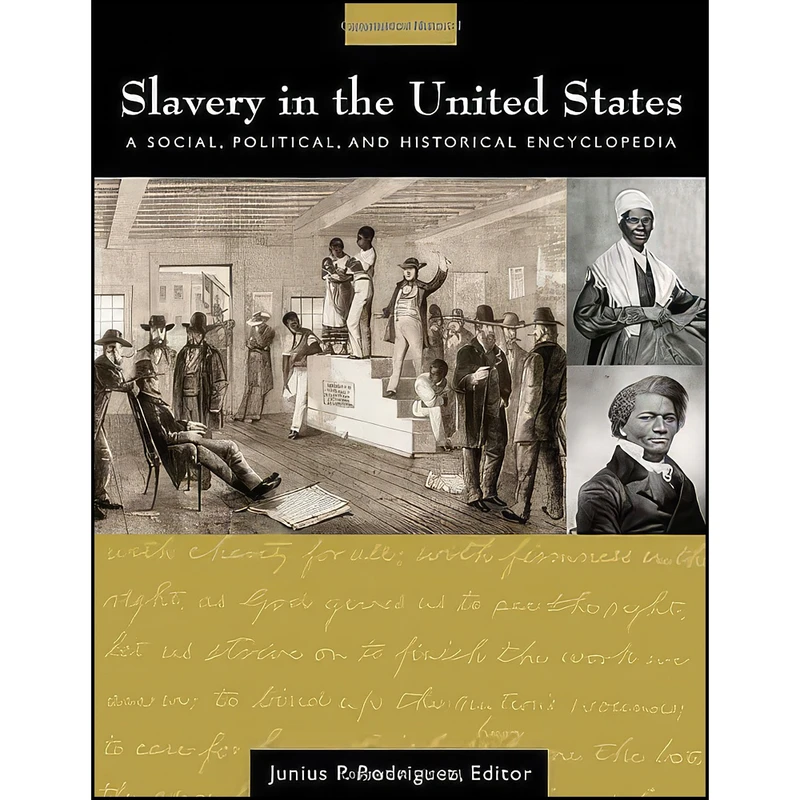 کتاب Slavery in the United States اثر Junius P. Rodriguez انتشارات ABC-CLIO