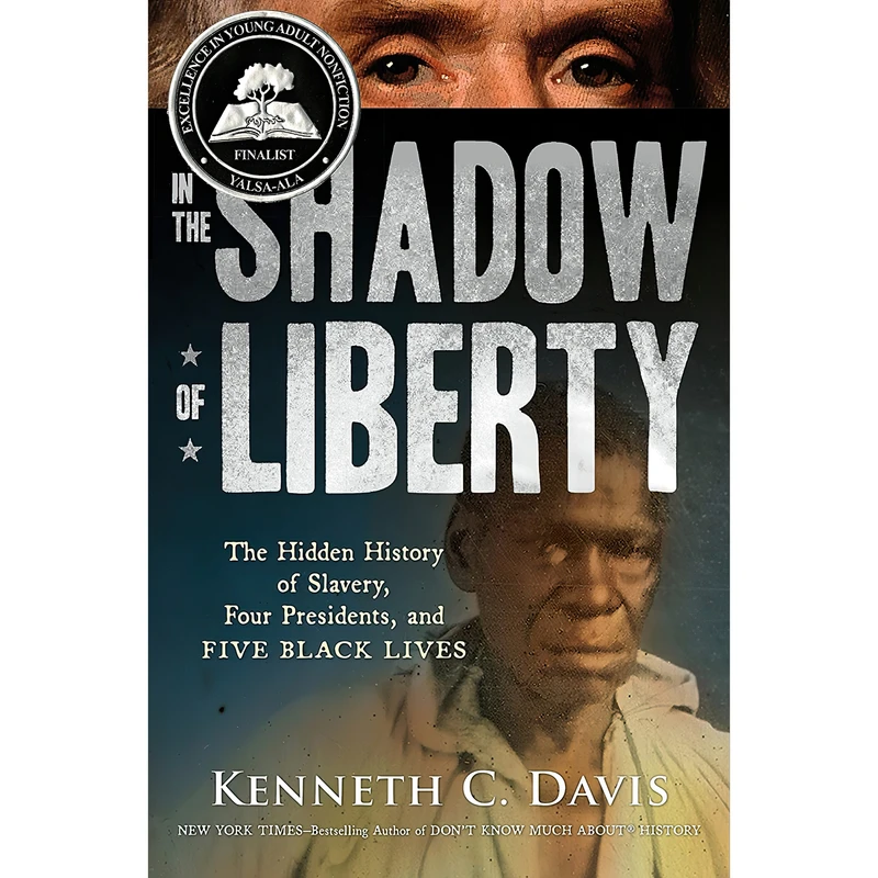 کتاب In the Shadow of Liberty اثر Kenneth C. Davis انتشارات Henry Holt and Co. 