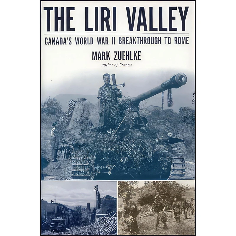 کتاب The Liri Valley اثر Mark Zuehlke انتشارات Stoddart Pub