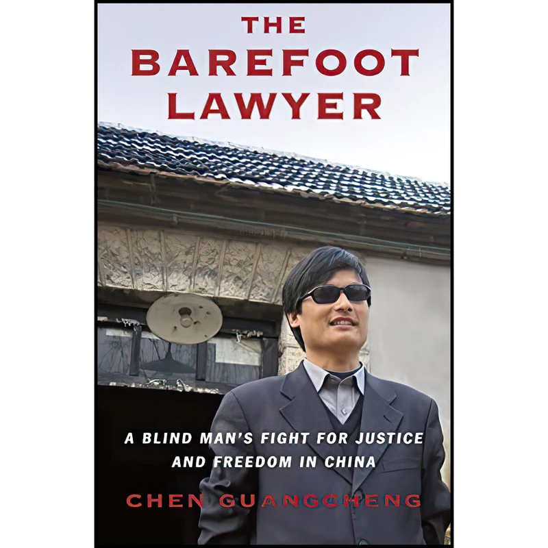 کتاب The Barefoot Lawyer اثر Guangcheng Chen انتشارات Allen Lane