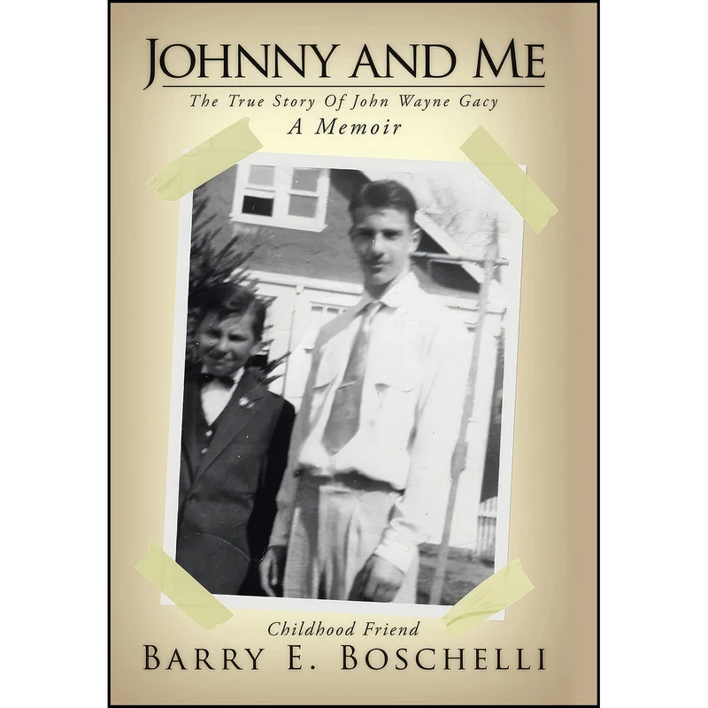 کتاب Johnny And Me اثر Barry E. Boschelli انتشارات AuthorHouse