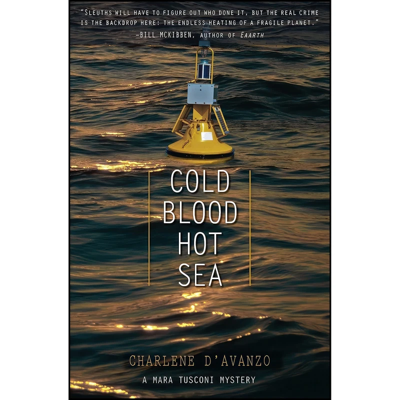 کتاب Cold Blood, Hot Sea  اثر Charlene D Avanzo انتشارات Torrey House Press