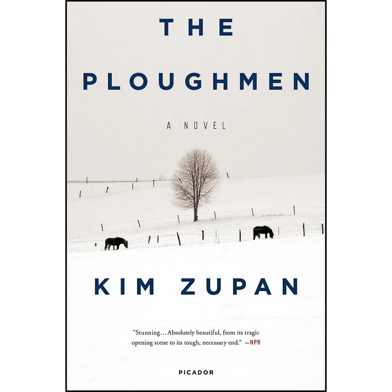 کتاب The Ploughmen اثر Kim Zupan انتشارات Picador