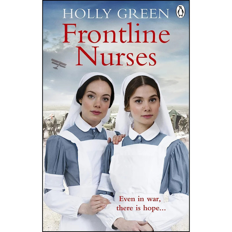 کتاب Frontline Nurses اثر Holly Green انتشارات Ebury Press