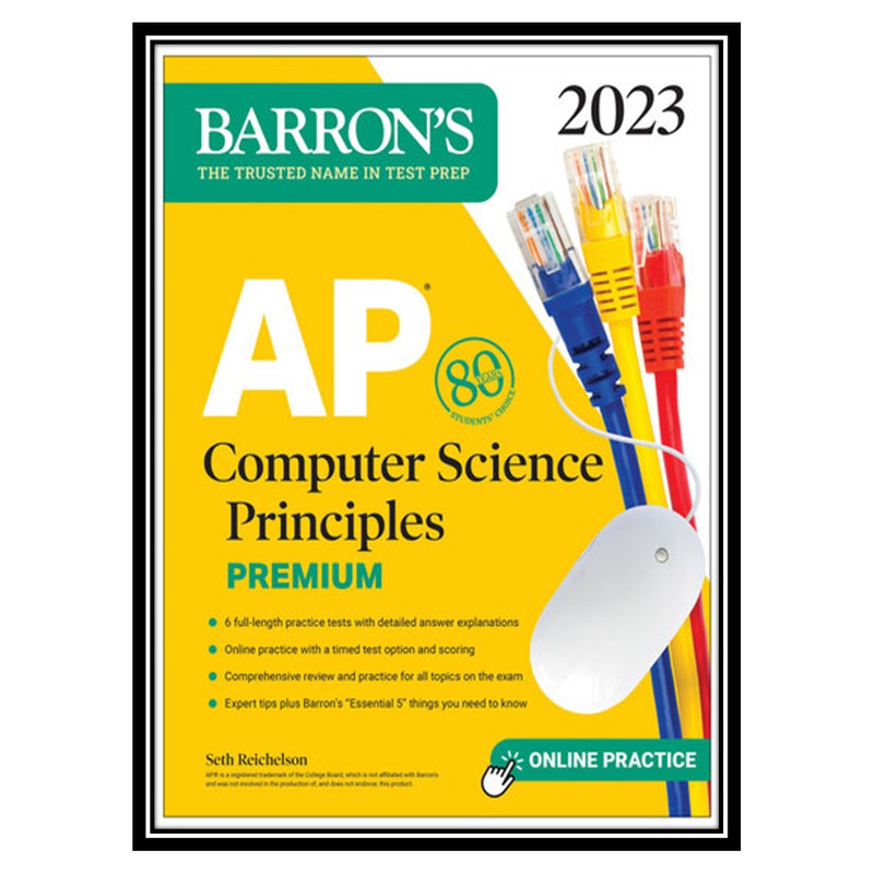 کتاب AP Computer Science Principles Premium, 2023 اثر Seth Reichelson انتشارات مؤلفین طلایی