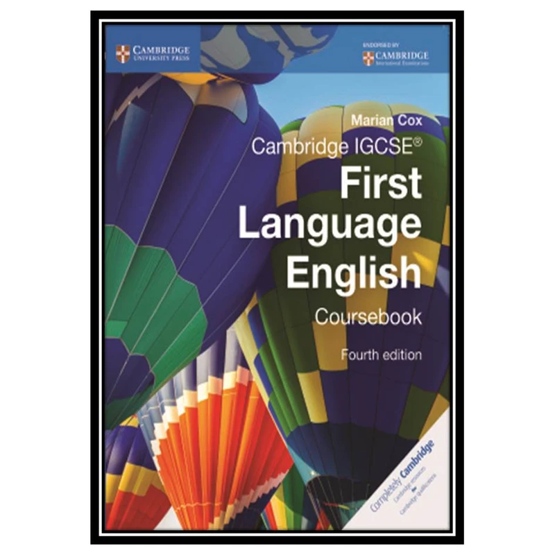کتاب Cambridge IGCSE First Language English Coursebook اثر Cox Marian انتشارات مؤلفین طلایی