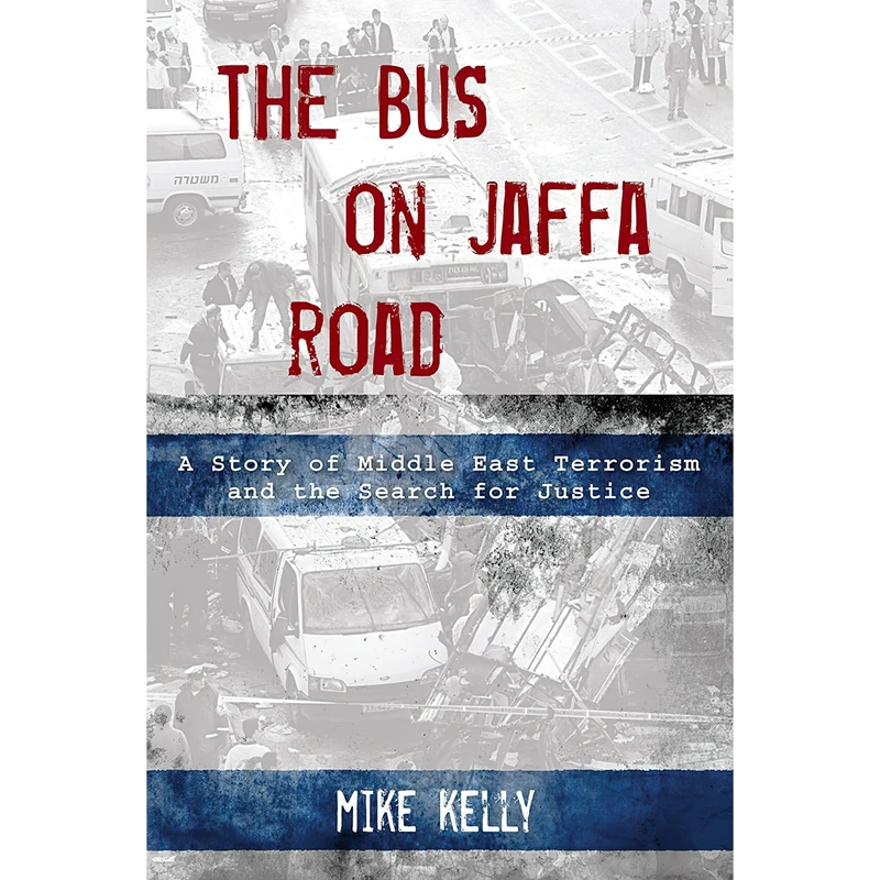 کتاب The Bus on Jaffa Road اثر Mike Kelly انتشارات UNKNO