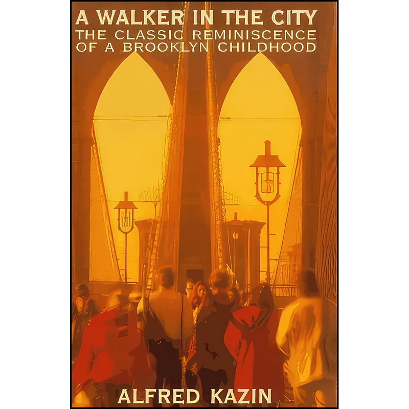 کتاب Walker in the City اثر Alfred Kazin انتشارات Fine Communications