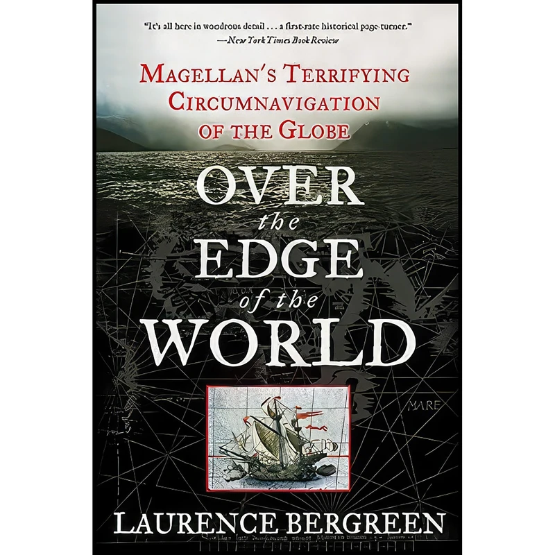کتاب Over the Edge of the World اثر Laurence Bergreen انتشارات Perennial / HarperCollins
