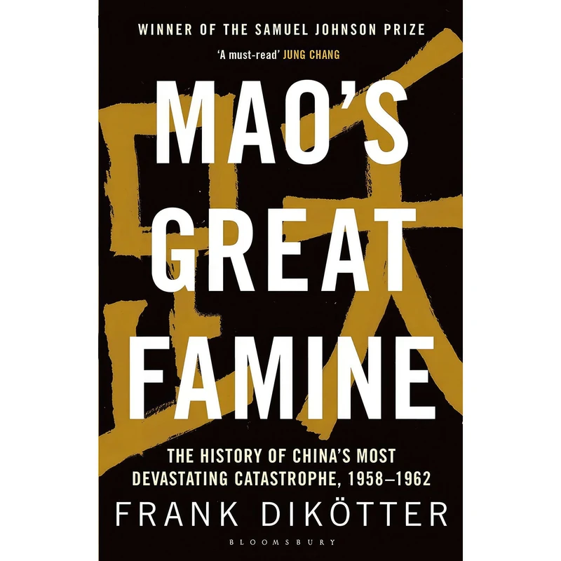 کتاب Maos Great Famine اثر Frank Dikötter انتشارات Bloomsbury