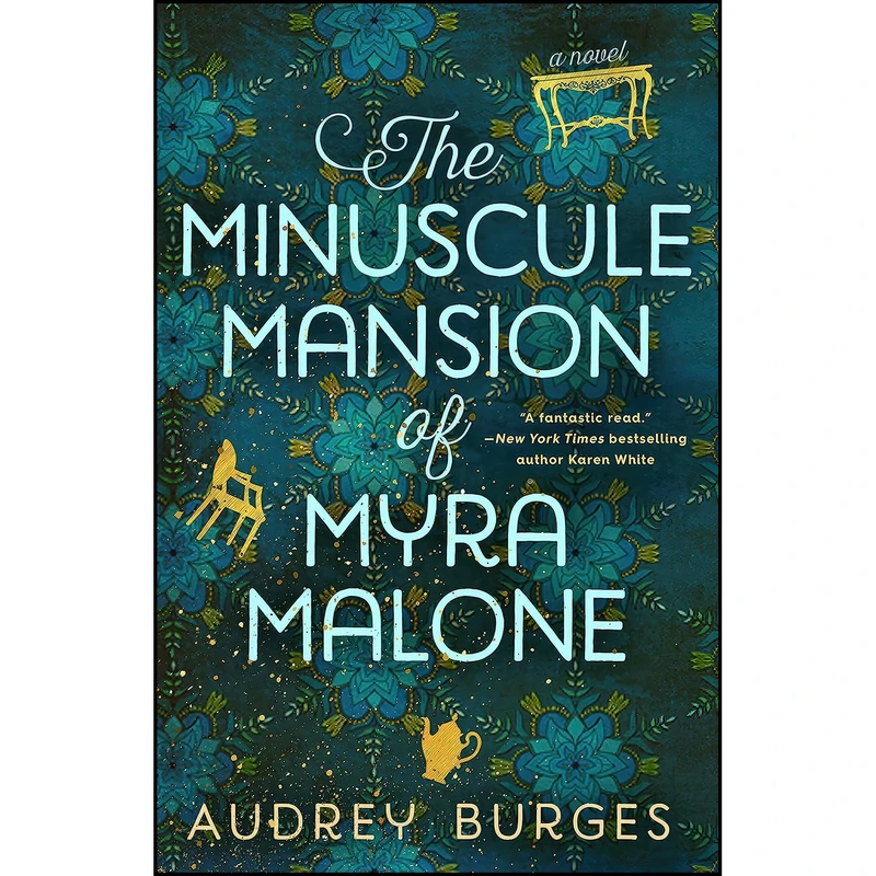 کتاب The Minuscule Mansion of Myra Malone اثر Audrey Burges انتشارات Berkley