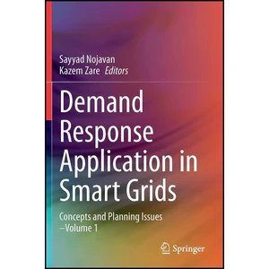 کتاب Demand Response Application in Smart Grids اثر Sayyad Nojavan and Kazem Zare انتشارات بله
