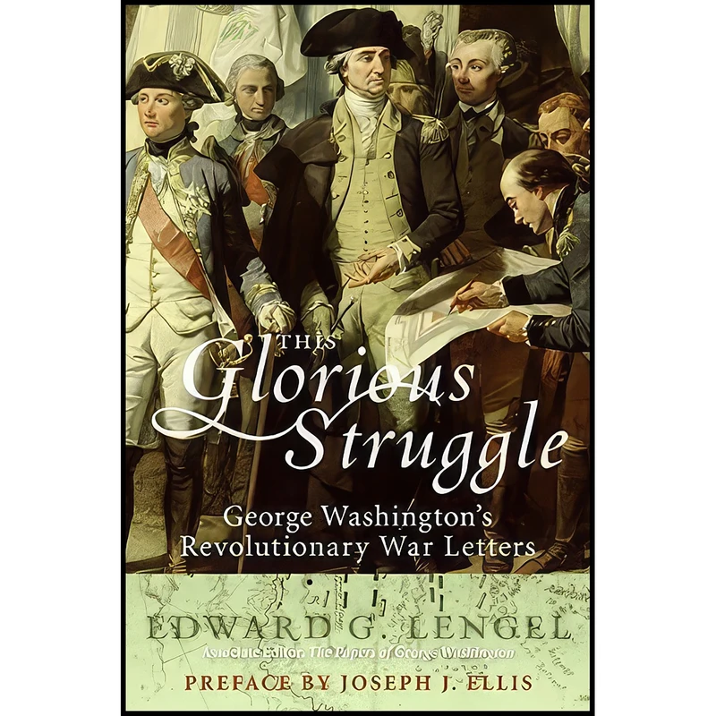 کتاب This Glorious Struggle اثر جمعي از نويسندگان انتشارات Smithsonian